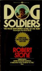 dog soldiers robert stone